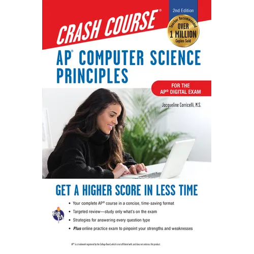 Ap(r) Computer Science Principles Crash Course, 2nd Ed., Book + Online: Get a Higher Score in Less Time