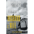 Business Life of Husband and Wife: Ins And Outs And All The Bouts