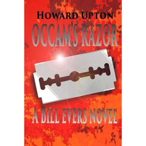 Occam's Razor: A Bill Evers Novel