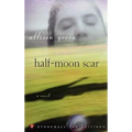 Half-Moon Scar