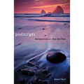 Postscripts: Retrospections on Time and Place