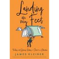 Landing On My Feet, Teaching and Learning During a Career in Education