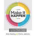 Make It Happen: Coaching with the Four Critical Questions of Plcs at Work(r) (Professional Learning Community Strategies for Instructional Coaches)