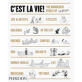 C'Est La Vie!: The Wonderful World of Jean-Jacques Sempé