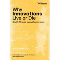 Why innovations Live or Die: South Africa's innovation system