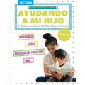 Ayudando a Mi Hijo Prescolar (Helping My Child with Reading Pre-Kindergarten)