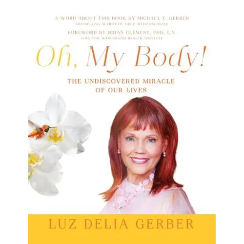 Oh, My Body!