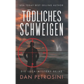 Tödliches Schweigen