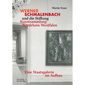 Werner Schmalenbach Und Die Stiftung Kunstsammlung Nordrhein-Westfalen: Eine Staatsgalerie Im Aufbau