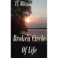 Broken Circle of Life