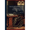The Function of the Phantasm in St. Thomas Aquinas