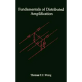 Fundamentals of Distributed Amplification