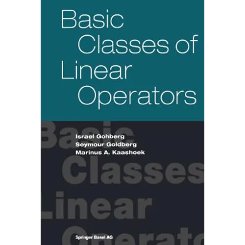 Basic Classes of Linear Operators