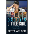 Daddy's Little Girl Series Collection: Books 1-5: An Age Play, DDlg, Instalove, Standalone, Romance