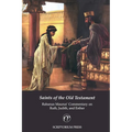 Saints of the Old Testament: Rabanus Maurus' Commentary on Ruth, Judith, and Esther