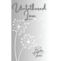Untethered Love