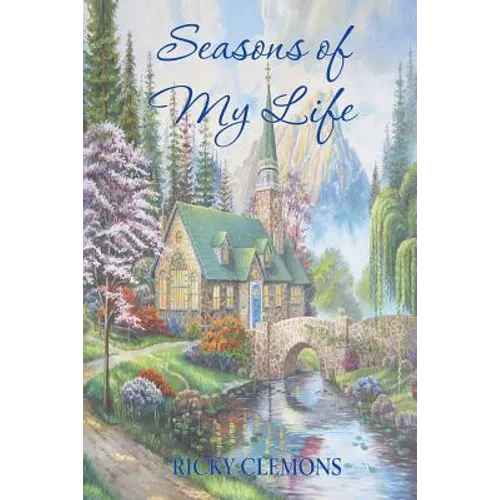 Seasons of My Life