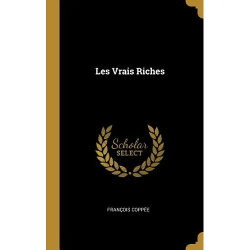 Les Vrais Riches