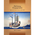Defining Engagement: Japan and Global Contexts, 1640 - 1868