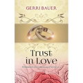 Trust in Love