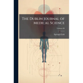 The Dublin Journal of Medical Science; Volume 80