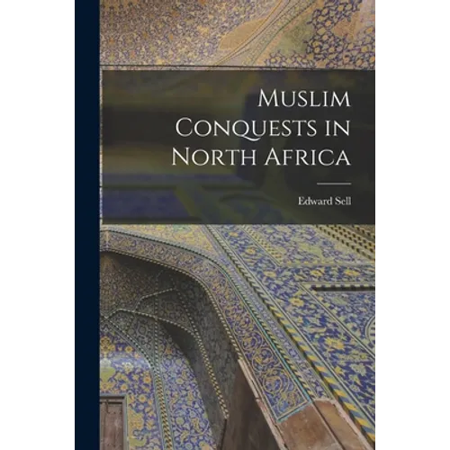 Muslim Conquests in North Africa
