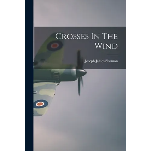 Crosses In The Wind