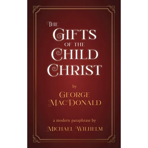 The Gifts of the Child Christ