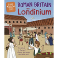 Time Travel Guides: Roman Britain and Londinium