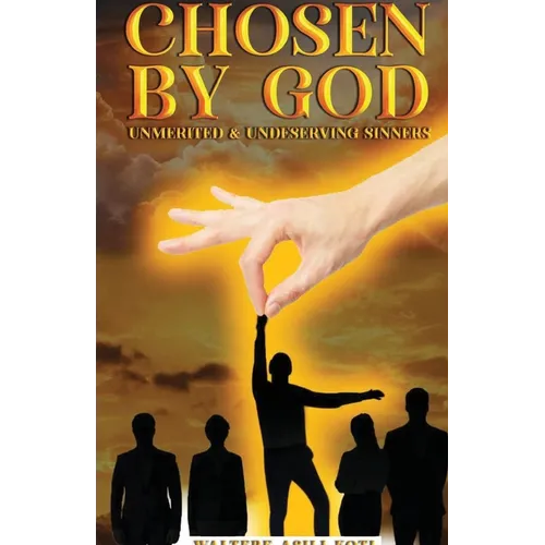 Chosen By God
