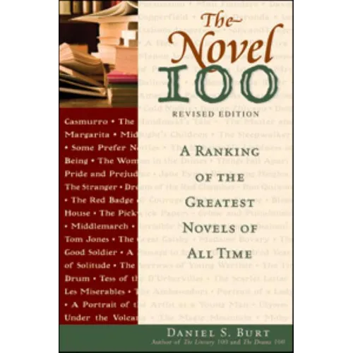 The Novel 100: A Ranking of the Greatest Novels of All Times