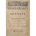 Shakespeare's Sonnets Among His Private Friends