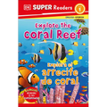 DK Super Readers Level 1 English-Spanish Bilingual Explore the Coral Reef - Explora El Arrecife de Coralb