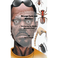 Strange Facts and Wonders