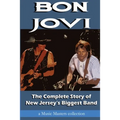 Bon Jovi: The Complete Story of New Jersey's Biggest Band