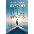 Reachable: Seven Keys to Loving, Mentoring, and Leading the Church of the Next Generations