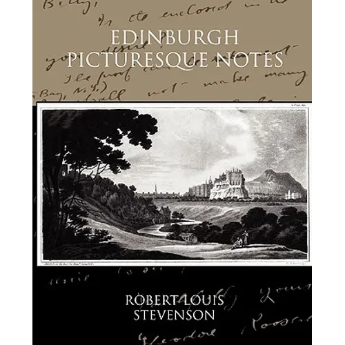 Edinburgh Picturesque Notes