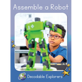 Assemble a Robot: Skills Set 4