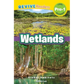Wetlands: Global Habitats (Revive Readers, Level Pre-1)