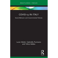 COVID-19 in Italy: Social Behavior and Governmental Policies