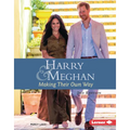 Harry and Meghan, 2nd Edition: Making Their Own Way