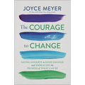The Courage to Change: Saying Goodbye to Good Enough and Embracing the Promise of What Can Be