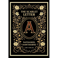 Nathaniel Hawthorne: The Scarlet Letter (English Edition): The Enduring American Classic of Sin and Redemption