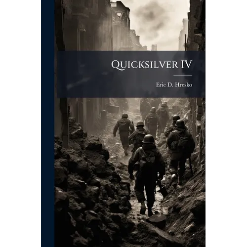 Quicksilver IV