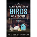 Belinda Blake and the Birds of a Feather
