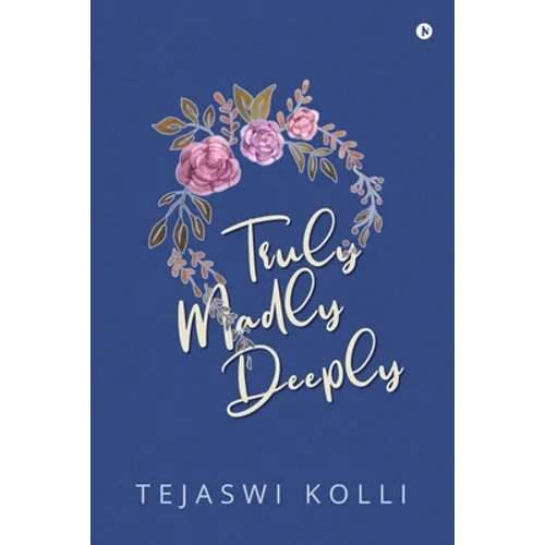 Truly Madly Deeply
