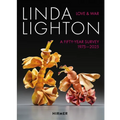Linda Lighton: Love and War: A Fifty Year Survey, 1975-2025