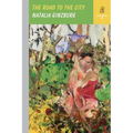 The Road to the City