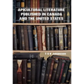 Apicultural Literature Published in Canada and the United States