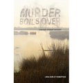 Murder Boils Over